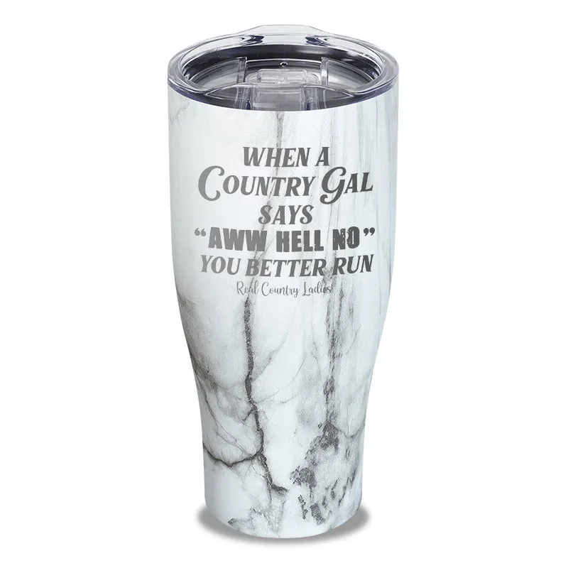 Special | Aww Hell No Laser Etched Tumbler