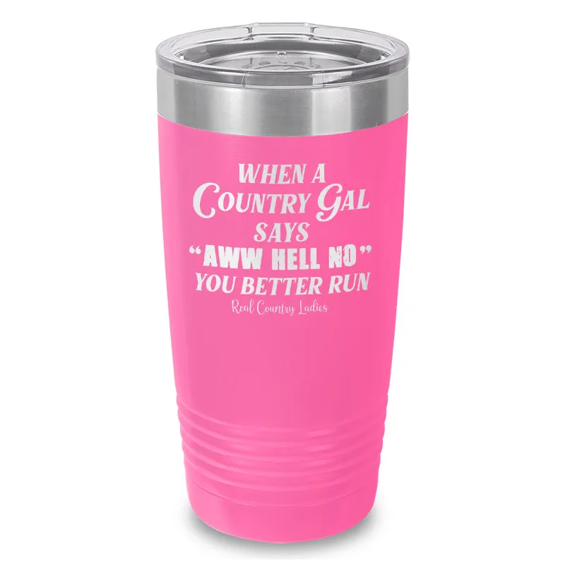 Special | Aww Hell No Laser Etched Tumbler